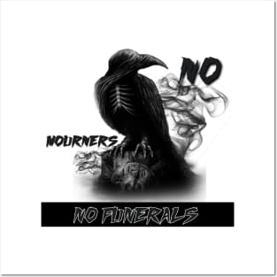 No mourners no funerals, shadow and bone, the crows Posters and Art